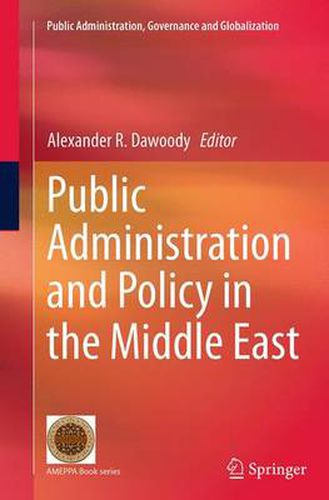 Cover image for Public Administration and Policy in the Middle East