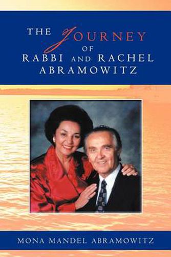 Cover image for The Journey of Rabbi and Rachel Abramowitz