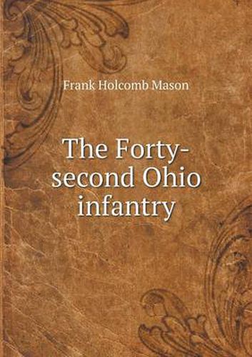 Cover image for The Forty-second Ohio infantry