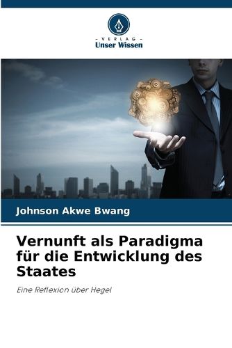Cover image for Vernunft als Paradigma fuer die Entwicklung des Staates
