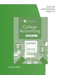 Cover image for Study Guide with Working Papers for Heintz/Parry's College Accounting,  Chapters 1- 9, 23rd