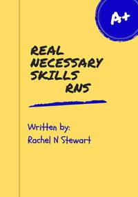 Cover image for Real Necessary Skills RNS