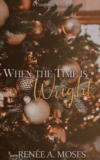 Cover image for When The Time Is Wright