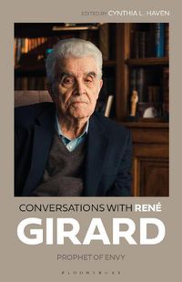 Cover image for Conversations with Rene Girard: Prophet of Envy