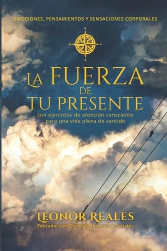 Cover image for La fuerza de tu presente