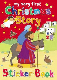 Cover image for My Very First Christmas Story Sticker Book: My Very First Sticker Book