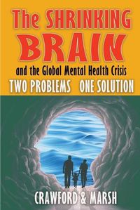 Cover image for The Shrinking Brain