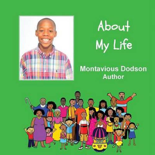 Cover image for About My Life: A Child Authored Book