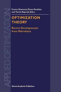 Cover image for Optimization Theory: Recent Developments from Matrahaza