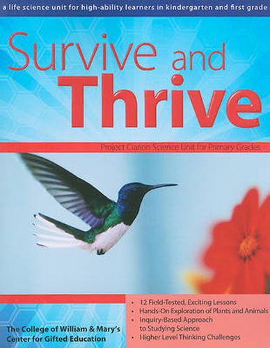 Survive and Thrive: A Life Science Unit for High-Ability Learners in Grades K-1