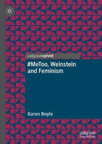 Cover image for #MeToo, Weinstein and Feminism