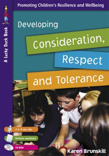 Cover image for Developing Consideration, Respect and Tolerance for 7 to 9 Year Olds