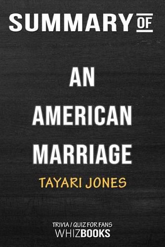 Cover image for Summary of An American Marriage: A Novel (Oprah's Book Club 2018 Selection): Trivia/Quiz for Fans