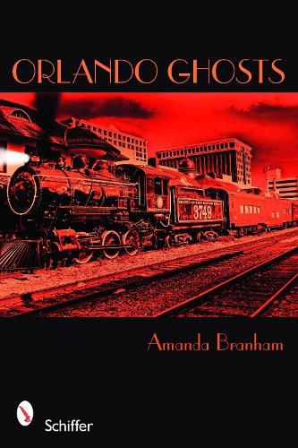 Cover image for Orlando Ghosts: Rouse Road and Other Central Florida Haunts