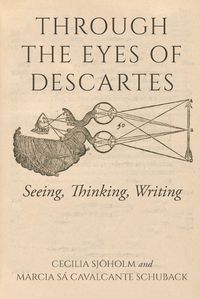 Cover image for Through the Eyes of Descartes