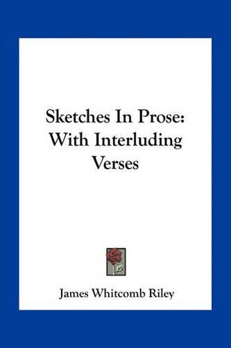 Cover image for Sketches In Prose