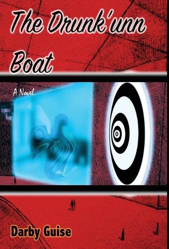 Cover image for The Drunk'unn Boat