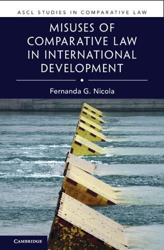 Cover image for Misuses of Comparative Law in International Development