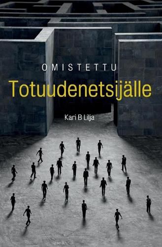Cover image for Omistettu Totuudenetsijalle