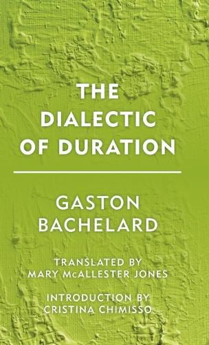 The Dialectic of Duration