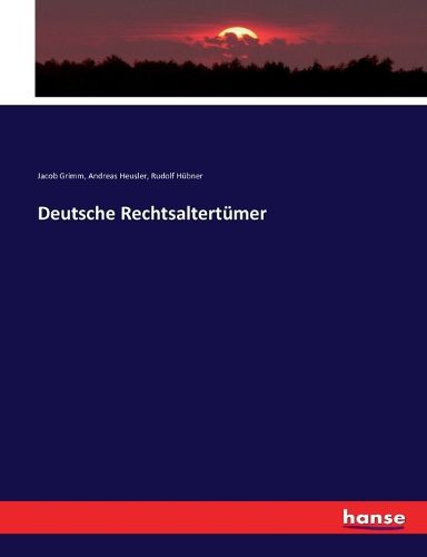 Cover image for Deutsche Rechtsaltertumer