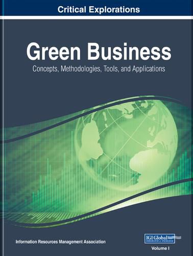 Cover image for Green Business: Concepts, Methodologies, Tools, and Applications