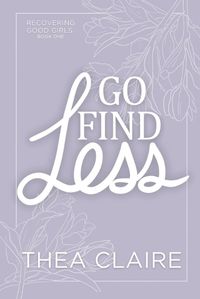 Cover image for Go Find Less