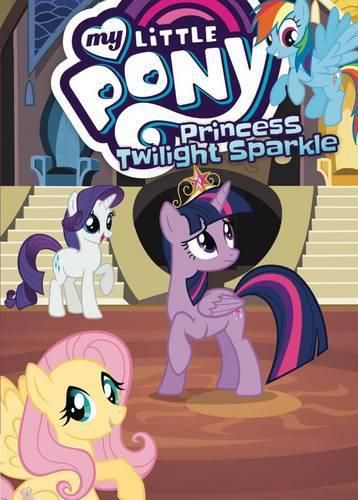 Cover image for My Little Pony: Princess Twilight Sparkle