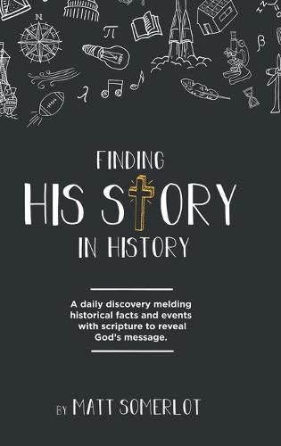 Cover image for Finding His Story in History