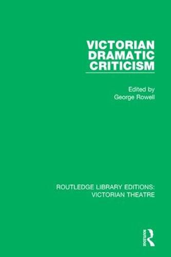 Cover image for Victorian Dramatic Criticism