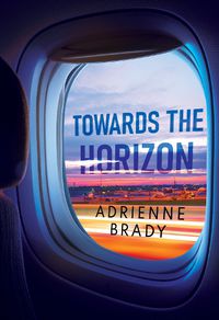 Cover image for Towards the Horizon