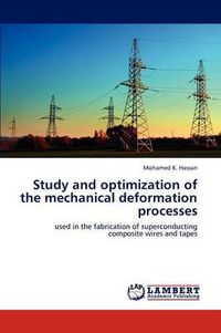 Cover image for Study and optimization of the mechanical deformation processes
