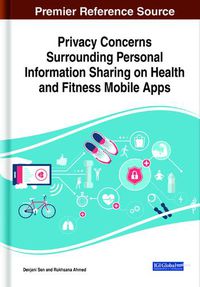 Cover image for Privacy Concerns Surrounding Personal Information Sharing on Health and Fitness Mobile Apps