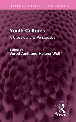 Cover image for Youth Cultures: A Cross-cultural Perspective