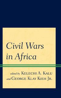 Cover image for Civil Wars in Africa