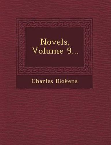 Cover image for Novels, Volume 9...