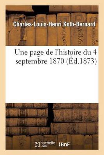 Cover image for Une Page de l'Histoire Du 4 Septembre 1870