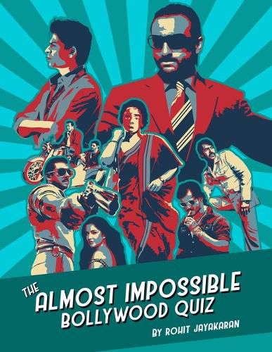 Cover image for The Almost Impossible Bollywood Quiz