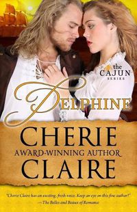 Cover image for Delphine: The Cajun Series