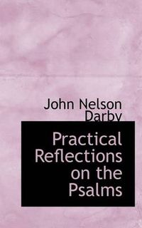 Cover image for Practical Reflections on the Psalms