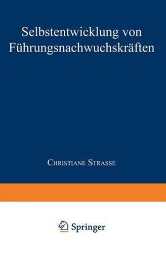 Cover image for Selbstentwicklung Von Fuhrungsnachwuchskraften