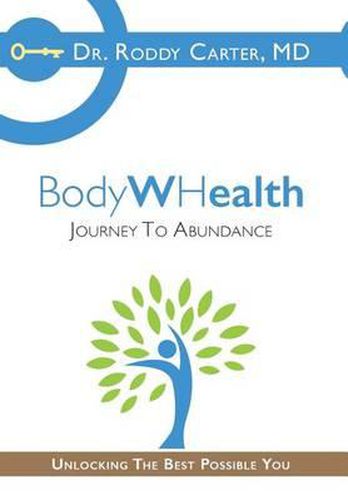 Cover image for BodyWHealth: Journey to Abundance