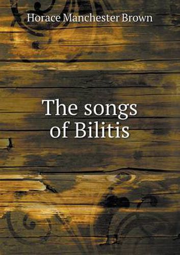 Cover image for The songs of Bilitis