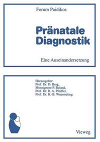 Cover image for Pranatale Diagnostik: Eine Auseinandersetzung