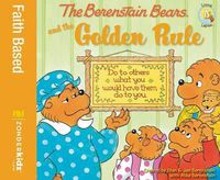 Cover image for The Berenstain Bears and the Golden Rule