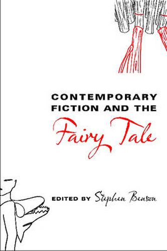 Contemporary Fiction and the Fairy Tale