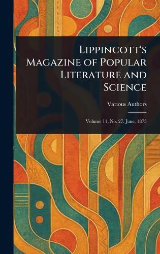 Cover image for Lippincott's Magazine of Popular Literature and Science