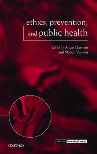 Cover image for Ethics, Prevention, and Public Health