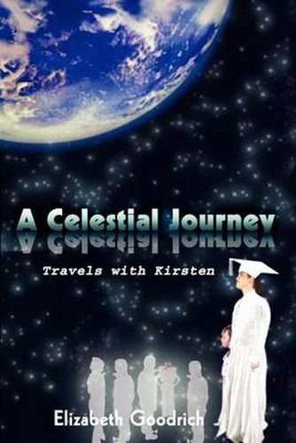 Cover image for A Celestial Journey: Travels with Kirsten