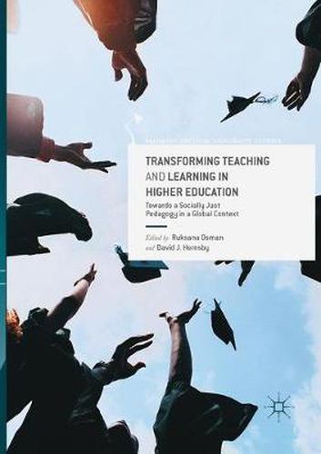 Cover image for Transforming Teaching and Learning in Higher Education: Towards a Socially Just Pedagogy in a Global Context